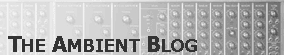 Link to the Ambient Blog